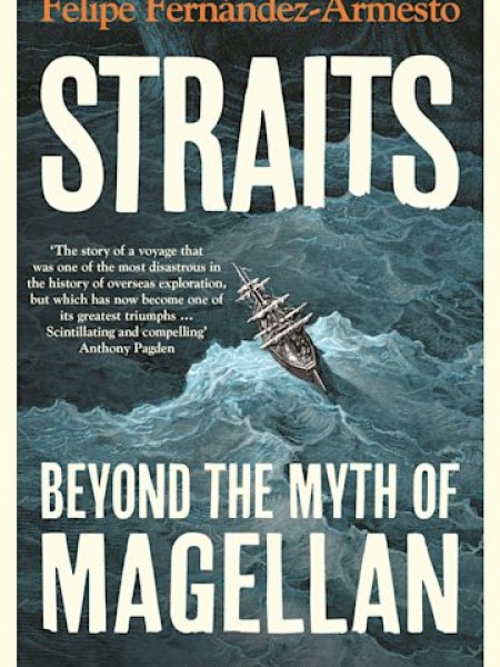 Straits: Beyond the Myth of Magellan