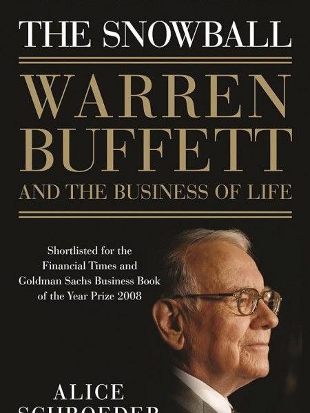 The snowball. Warren Buffett and the business of life.