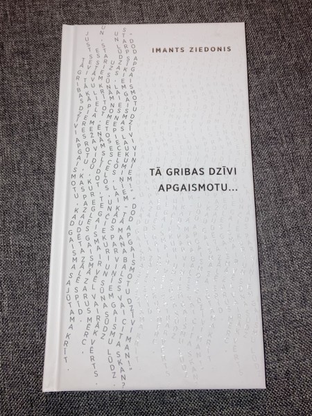 Tā gribas dzīvi apgaismotu