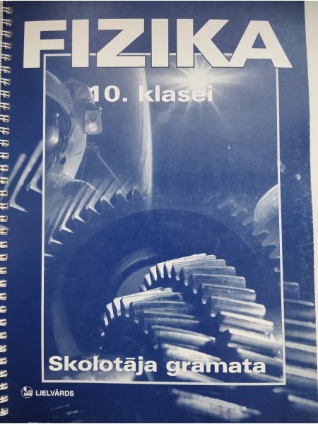 Fizika 10.klasei Skolotāja grāmata