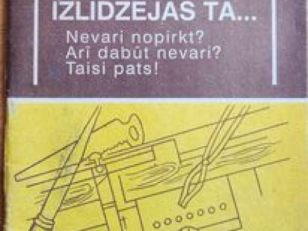 Agrāk izlīdzējās tā