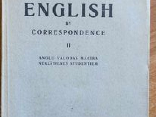 English by correspondence. II. Angļu valodas apmācība neklātienes studentiem A.Petrova, S.Pontoviča