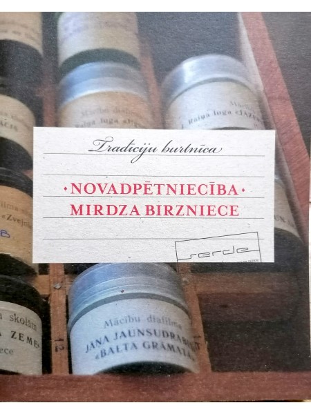 Novadpētniecība. Mirdza Birzeniece