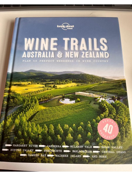 Lonely Planet Wine Trails - Australia & New Zealand (Lonely Planet Food)