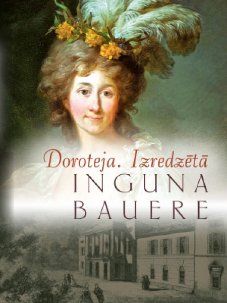 Doroteja. Izredzētā