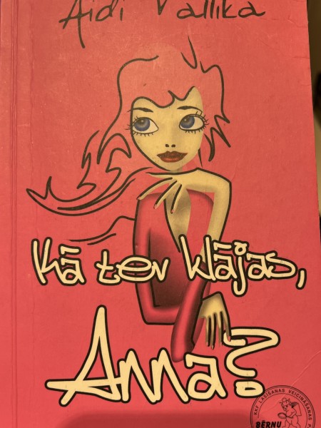 kā tev klājās, Anna?