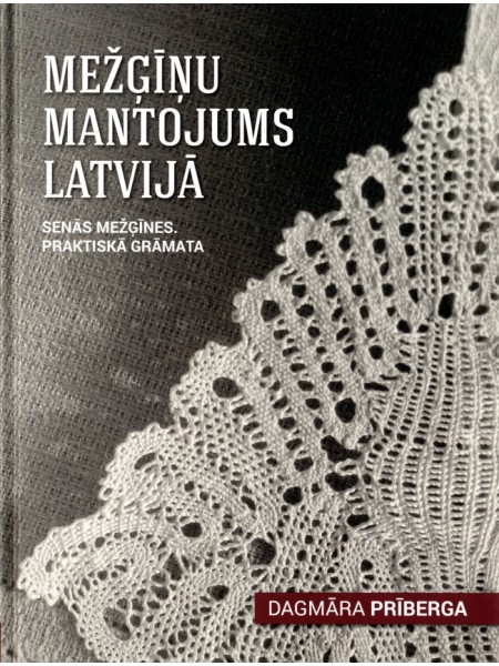 Mežģīņu mantojums Latvijā
