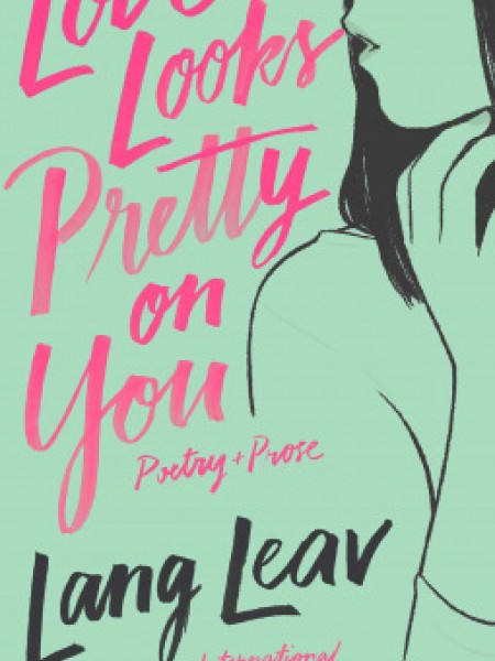 love looks pretty on you