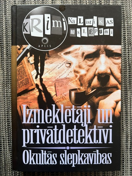 Izmeklētāji un privātdetektīvi. Okultās slepkavības