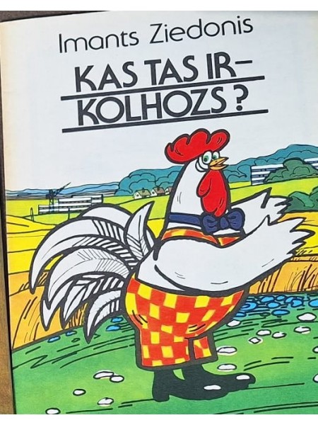 Kas tas ir kolhozs?