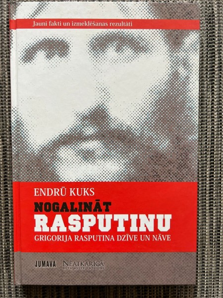 Nogalināt Rapsutinu. Grigorija Raputina dzīve un nave.