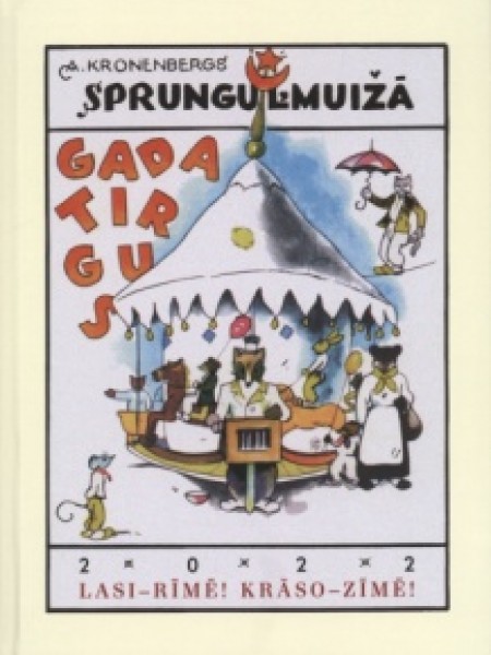 Sprunguļmuižā gadatirgus