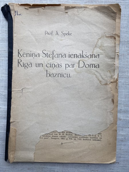 Ķēniņa Stefana ienākšana Rīgā un cīņas par Doma baznīcu. (Oriģ. izdevums)