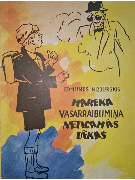 Mareka Vasarraibumiņa neticamās dēkas