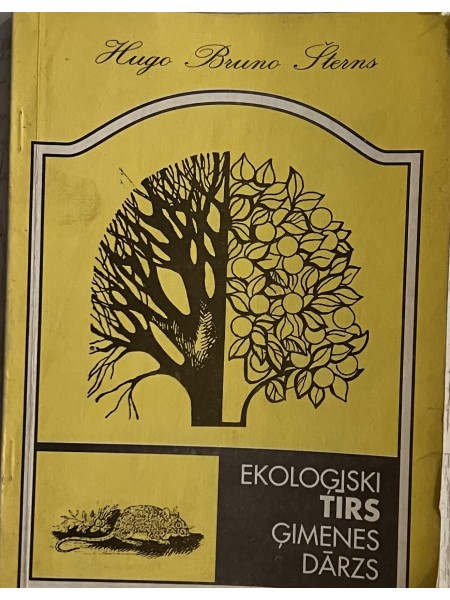 Ekoloģiski tīrs ģimenes dārzs