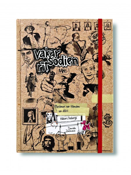 Vakar, šodien, rīt. Piezīmes par filmām un dzīvi