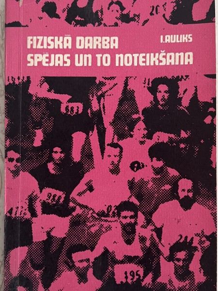 Fiziskā darba spējas un to noteikšana