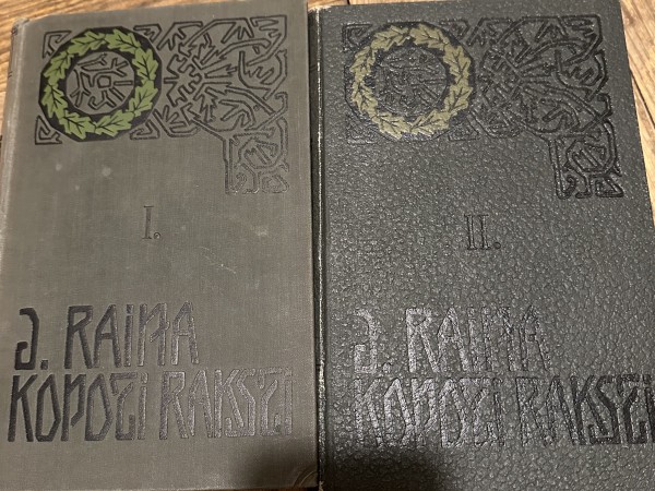Raiņa kopoti raksti 1.un 2.sējums.
