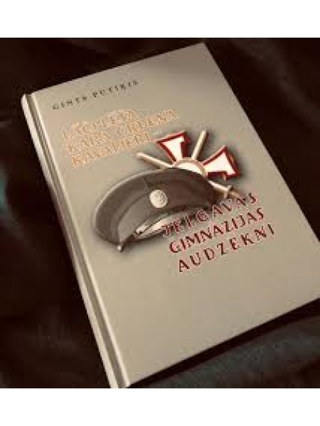 Lāčplēša Kara ordeņa kavalieri – Jelgavas ģimnāzijas audzēkņi