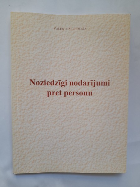 Noziedzīgi nodarījumi pret personu