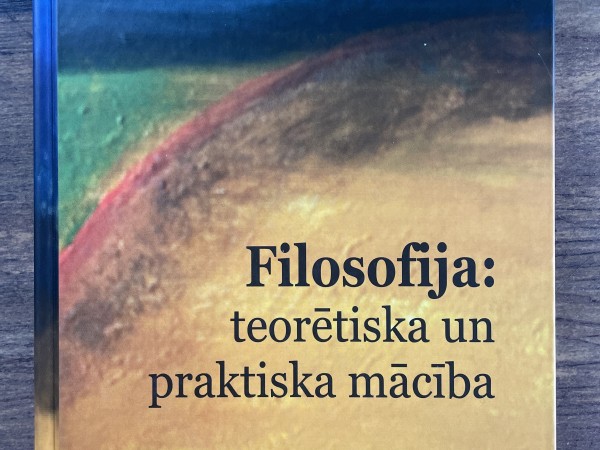 Filosofija: teorētiska un praktiska mācība
