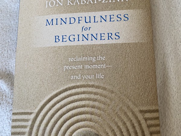 Mindfulness for beginners