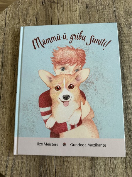 Mammu, gribu sunīti