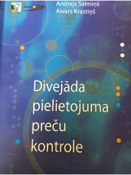 Divejāda pielietojuma preču kontrole