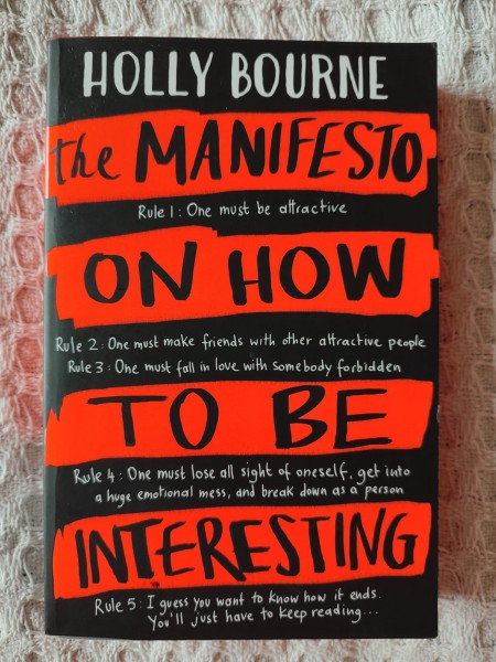 The Manifesto on How to Be Interesting