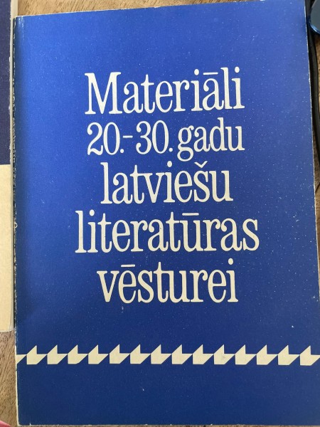 Materiāli 20.-30. gadu latviešu literatūras vēsturei