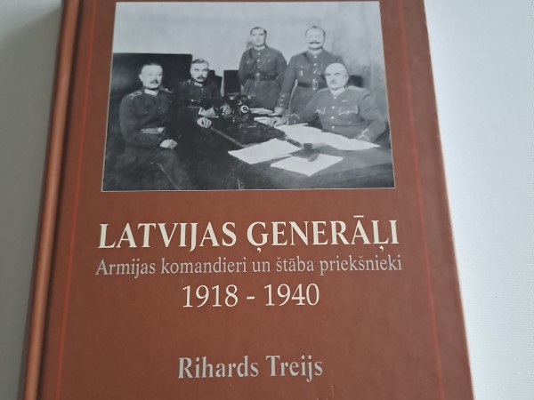 Latvijas ģenerāļi 1918-1940