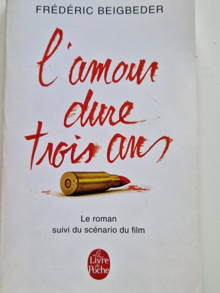 L'amour dure trois ans