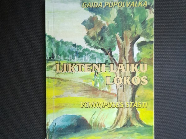 Likteņi laiku lokos Ventiņpuses stāsti