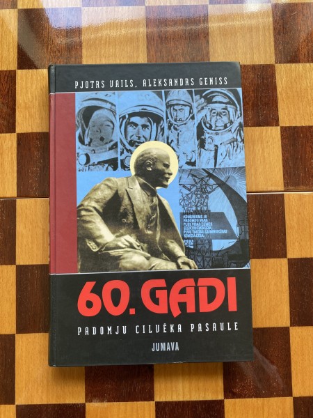 60.gadi padomju cilvēka pasaule
