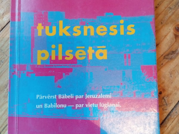 tuksnesis pilsētā
