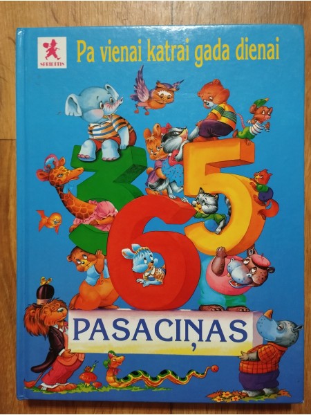 Pa vienai katrai gada dienai - 365 pasaciņas