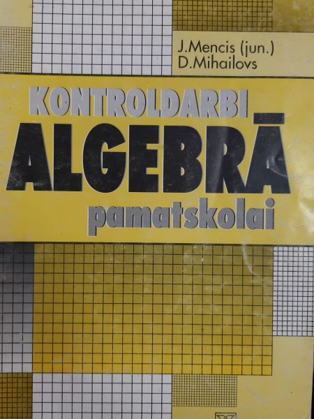 Kontroldarbi algebrā pamatskolai