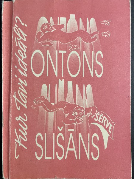 Šērve jeb kur tavi ideāli?