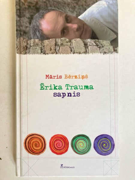 Ērika Trauma sapnis