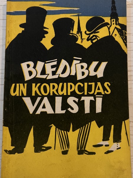 Blēdību un korupcijas valstī