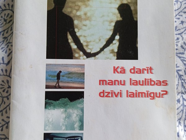 Kā darīt manu laulības dzīvi laimīgu?