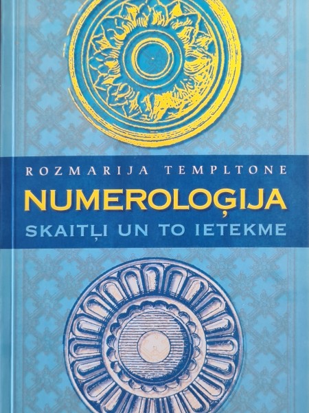 Numeroloģija skaitļi un to ietekme