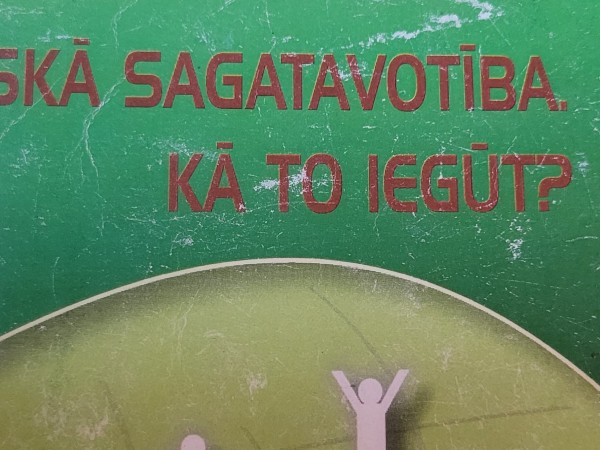 RIZISKĀ SAGATAVOYTĪBA. KĀ TO IEGŪT?