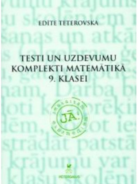 Testi un uzdevumu komplekti matemātikā 9. klasei