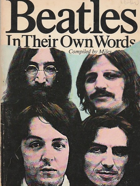 Beatles In Their Own Words