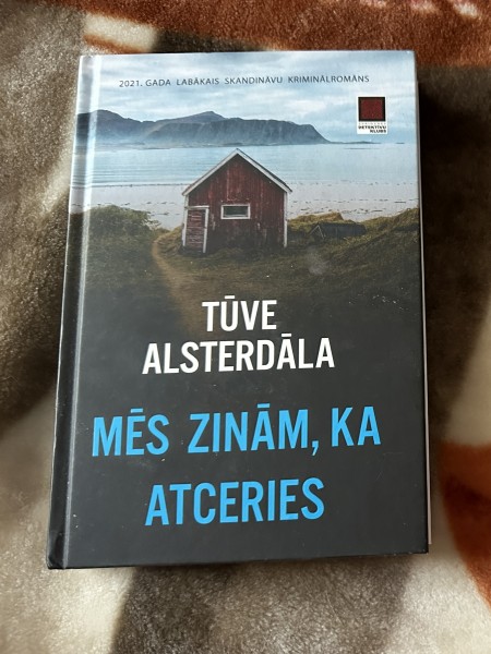 Mēs zinām, ka atceries