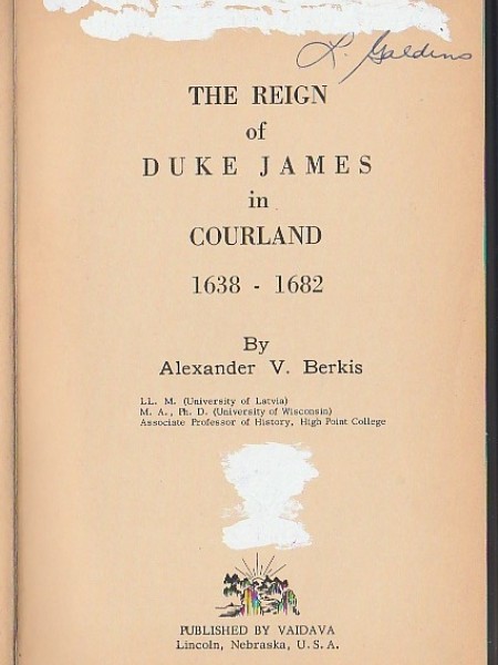 The Reign of Duke James in Courland 1638-1682