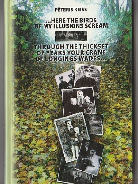 Here the Birds of my Illusions Scream Through the Thickset of Years Your Crane of Longing Wades