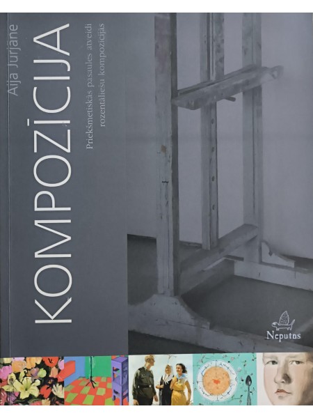 Kompozīcija. Priekšmetiskās paaules atveidi rozentāliešu kompozīcijās