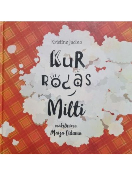 Kur rodas milti